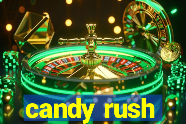 candy rush